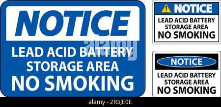 Notice Sign Lead Acid Battery Storage Area, No Smoking Stock Vector