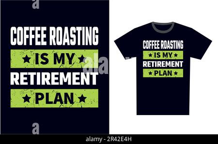 Coffee Roasting T Shirt Design Template Vector Stock Vector