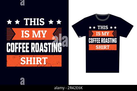 Coffee Roasting T Shirt Design Template Vector Stock Vector