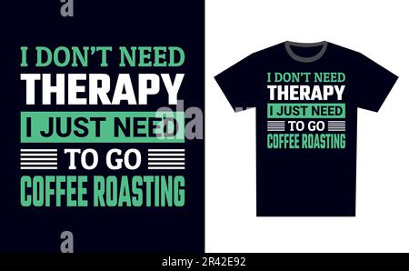 Coffee Roasting T Shirt Design Template Vector Stock Vector