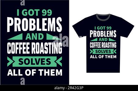 Coffee Roasting T Shirt Design Template Vector Stock Vector