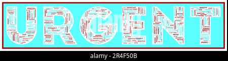 URGENT text filled with related keywords of various sizes. Urgent word cloud. Charming vector illustration. Stock Vector