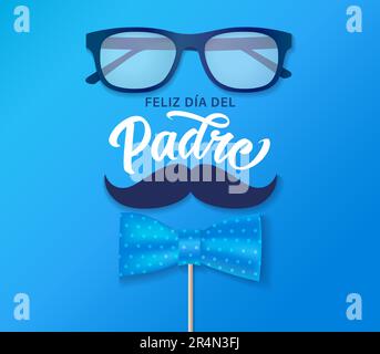 Feliz dia del Padre lettering with bow tie, glasses and mustache. Translation from Spanish Happy Father's Day - Feliz dia del Padre. Vector quotes Stock Vector