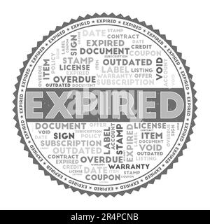 EXPIRED word image. Expired concept with word clouds and round text. Nice colors and grunge texture. Cool vector illustration. Stock Vector