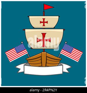 Happy Columbus Day America With Ship Design, Flags and Label, Vector and Illustration. Stock Vector