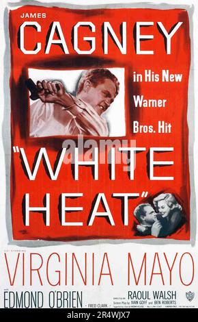 Film poster for White Heat staring James Cagney, Virginia Mayo and Edmond O'Brien. Dated 1949 Stock Photo