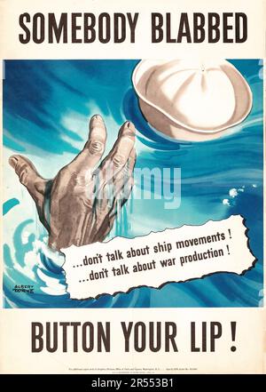 American World War II Propaganda (U.S. Government Printing Office, 1942) Poster - 'Somebody Blabbed' Albert Dorne Artwork Stock Photo