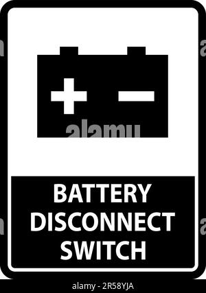 Battery Disconnect Switch Sign On White Background Stock Vector