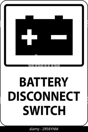 Battery Disconnect Switch Sign On White Background Stock Vector