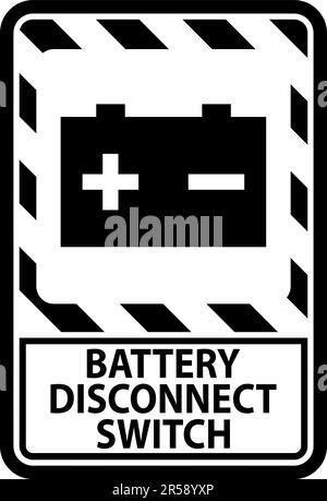 Battery Disconnect Switch Sign On White Background Stock Vector