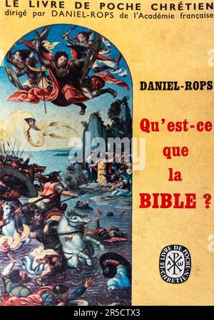 Henri Daniel-Rops - Qu'est ce que la bible 1956 Stock Photo