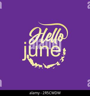 Hello June vector template. Design for banner, greeting cards or print.EPS 10 Stock Vector