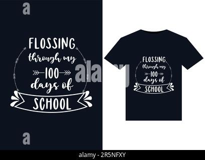 Flossing Through My 100 Days Of School illustrations for print-ready T-Shirts design Stock Vector