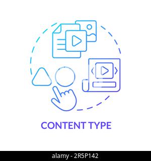 Content type blue gradient concept icon Stock Vector