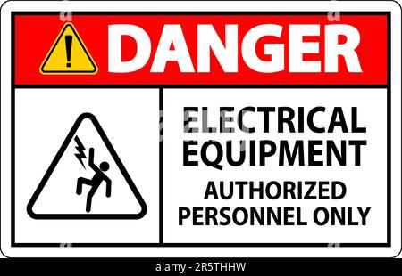 Danger Label Electrical Equipment, Authorized Personnel Only Stock Vector