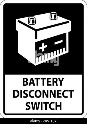 Battery Disconnect Switch Sign On White Background Stock Vector