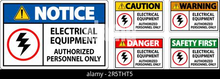 Electrical Safety Sign Danger, Electrical Equipment Authorized Personnel Only Stock Vector