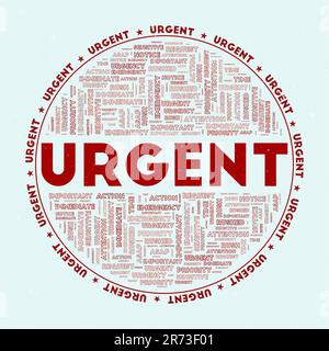 Urgent - round badge. Text urgent with keywords word clouds and circular text. Cacodemon Red color theme and grunge texture. Stock Vector