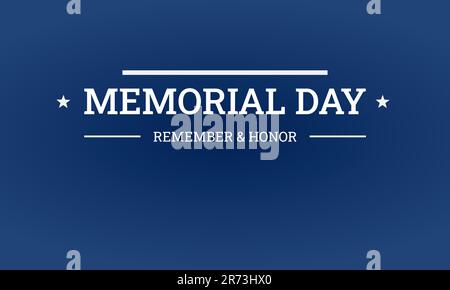 Simple Greeting Happy Memorial Day Background Design Vector. National American Holiday Illustration. Remember and Honor on blue color Stock Vector