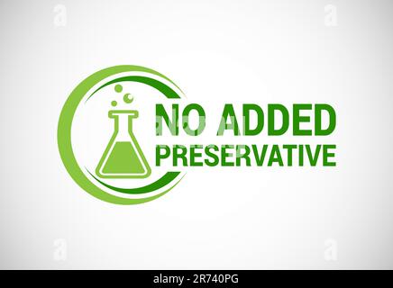 Preservatives free natural organic food package label. No additives, no preservatives. natural food. Vector illustration Stock Vector