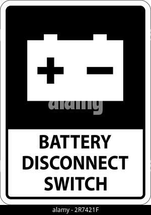 Battery Disconnect Switch Sign On White Background Stock Vector