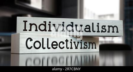 Individualism, collectivism - words on wooden blocks - 3D illustration Stock Photo