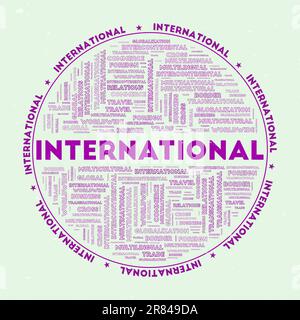International - round badge. Text international with keywords word clouds and circular text. Magenta color theme and grunge texture. Stock Vector