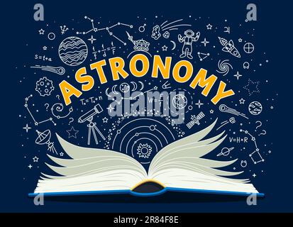 Astronomy textbook or school book, space study on chalkboard, vector education background. Astronomy open textbook with chalk doodle space planets, galaxy rockets, asteroids and astronomical formulas Stock Vector