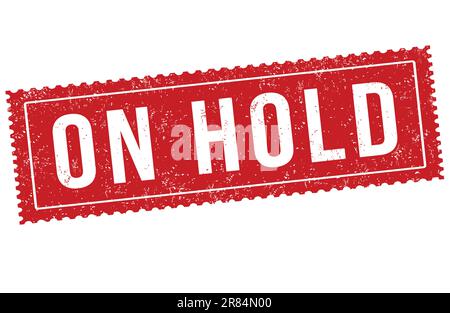 On hold grunge rubber stamp on white background, vector illustration Stock Vector