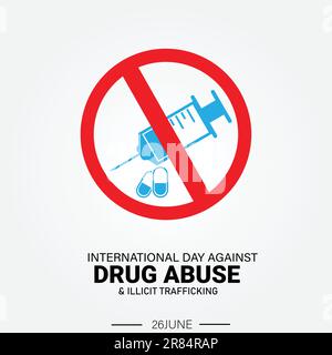 INTERNATIONAL DAY AGAINST DRUG AND ILLICIT TRAFFICKING Stock Vector