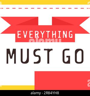 Everything must go bold promotional poster Stock Vector