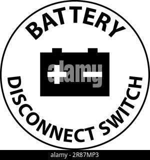 Battery Disconnect Switch Sign On White Background Stock Vector