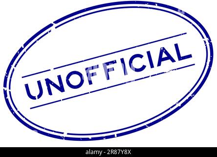 Grunge blue unofficial word oval rubber seal stamp on white background Stock Vector