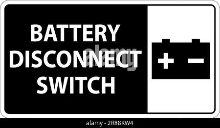 Battery Disconnect Switch Sign On White Background Stock Vector