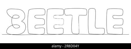 One continuous line of Beetle word. Thin Line Illustration vector concept. Contour Drawing Creative ideas. Stock Vector