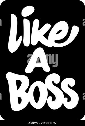 like a boss text icon in black and white Stock Vector