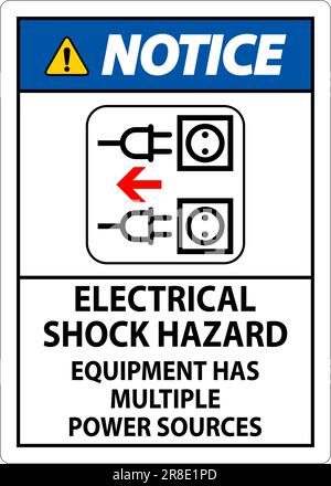 Notice Sign Electrical Shock Hazard, Equipment Has Multiple Power Sources Stock Vector