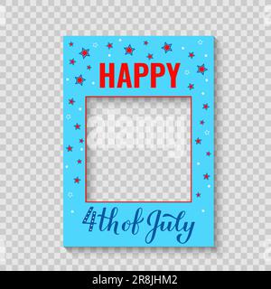 Happy 4th of July photobooth frame. Patriotic photo booth props. Vector template for Independence Day party decorations. Stock Vector