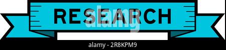 Ribbon label banner with word research in blue color on white background Stock Vector