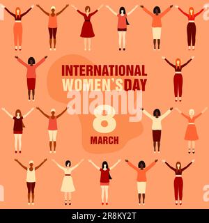 International Women's Day. Women of different ethnicities in full height with raised hands. Concept of female friendship, support and movement for wom Stock Vector