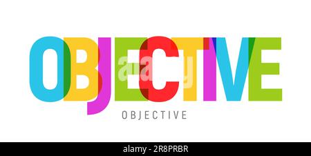 Objective banner typography word marketing concept. Collage objective corporate business design presentation. Stock Vector