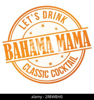 Bahama mama grunge rubber stamp on white background, vector illustration Stock Vector