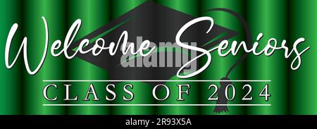 Welcome Seniors Class of 2024 Banner Green and Black background with Graduation Cap Stock Vector