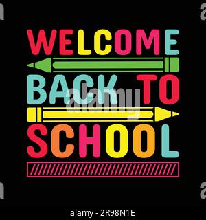 Welcome back to School t-shirt design, back to school t shirt design. Stock Vector