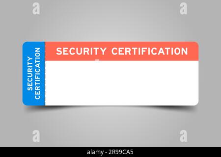 Blue and orange color ticket with word security certification and white copy space Stock Vector