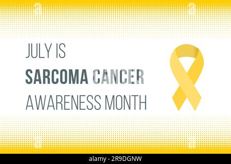 Social media announcement banner for Sarcoma Cancer Awareness Month in July. Stock Vector