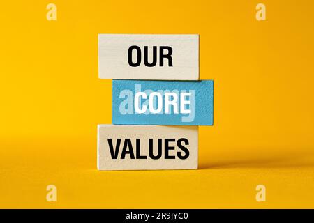 Our core values - word concept on building blocks, text, letters Stock Photo