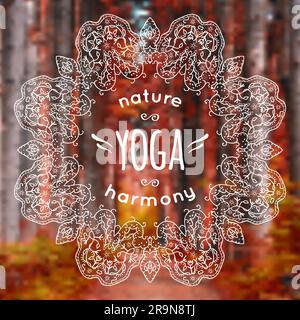 Vector illustration with mandala and yoga label on blurred nature background. Can be used as poster for yoga class or template for website. Stock Vector