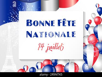 Bonne Fete Nationale - Happy National Day, July 14. Greeting card design. French holiday backround. Flag colors 3D balloons, waving flag of France Stock Vector