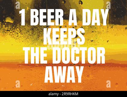 International Beer Day, Beer quotes, Love Beer, Beer decoration design, Oktoberfest decor, poster brewery light Stock Vector